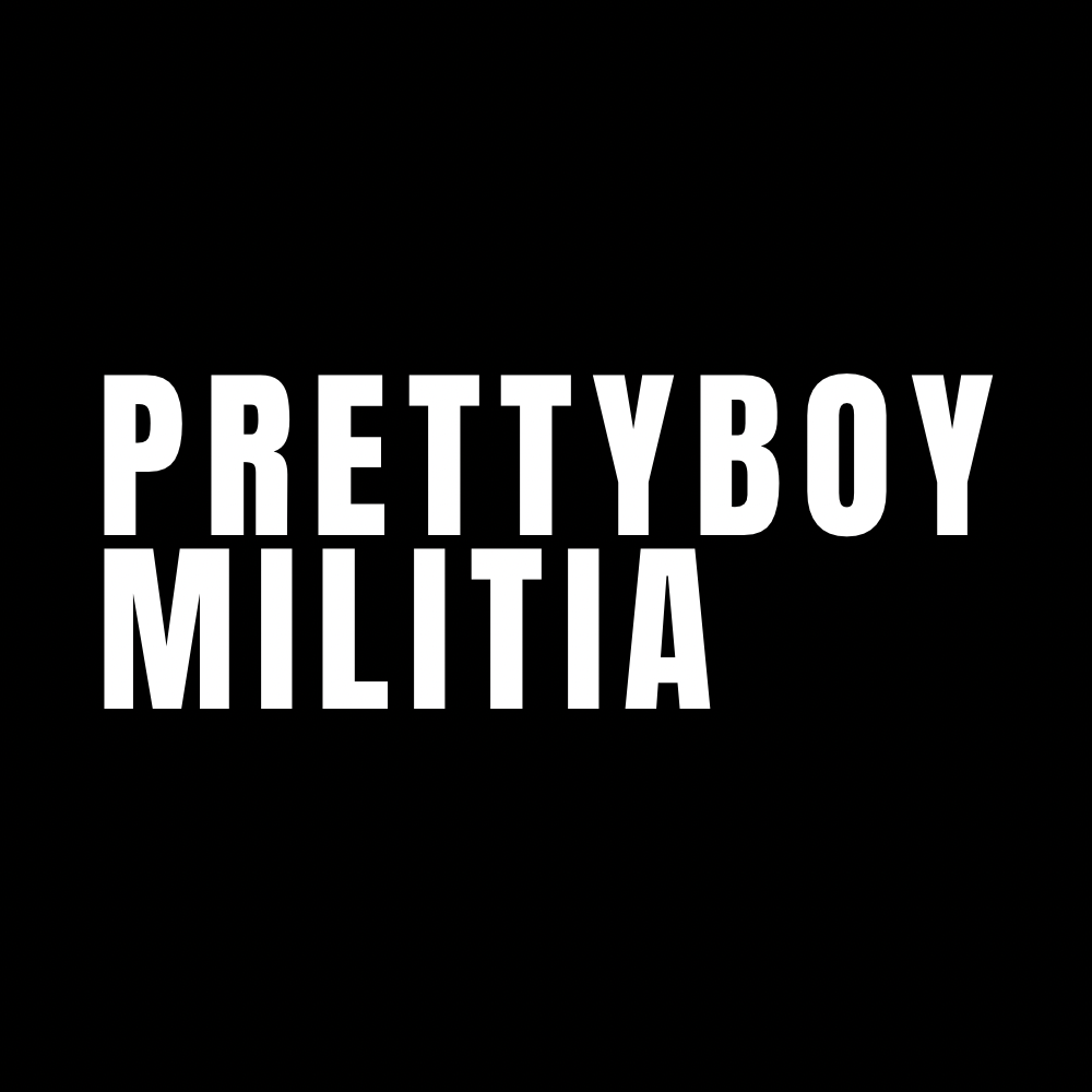 PRETTYBOYMILITIA